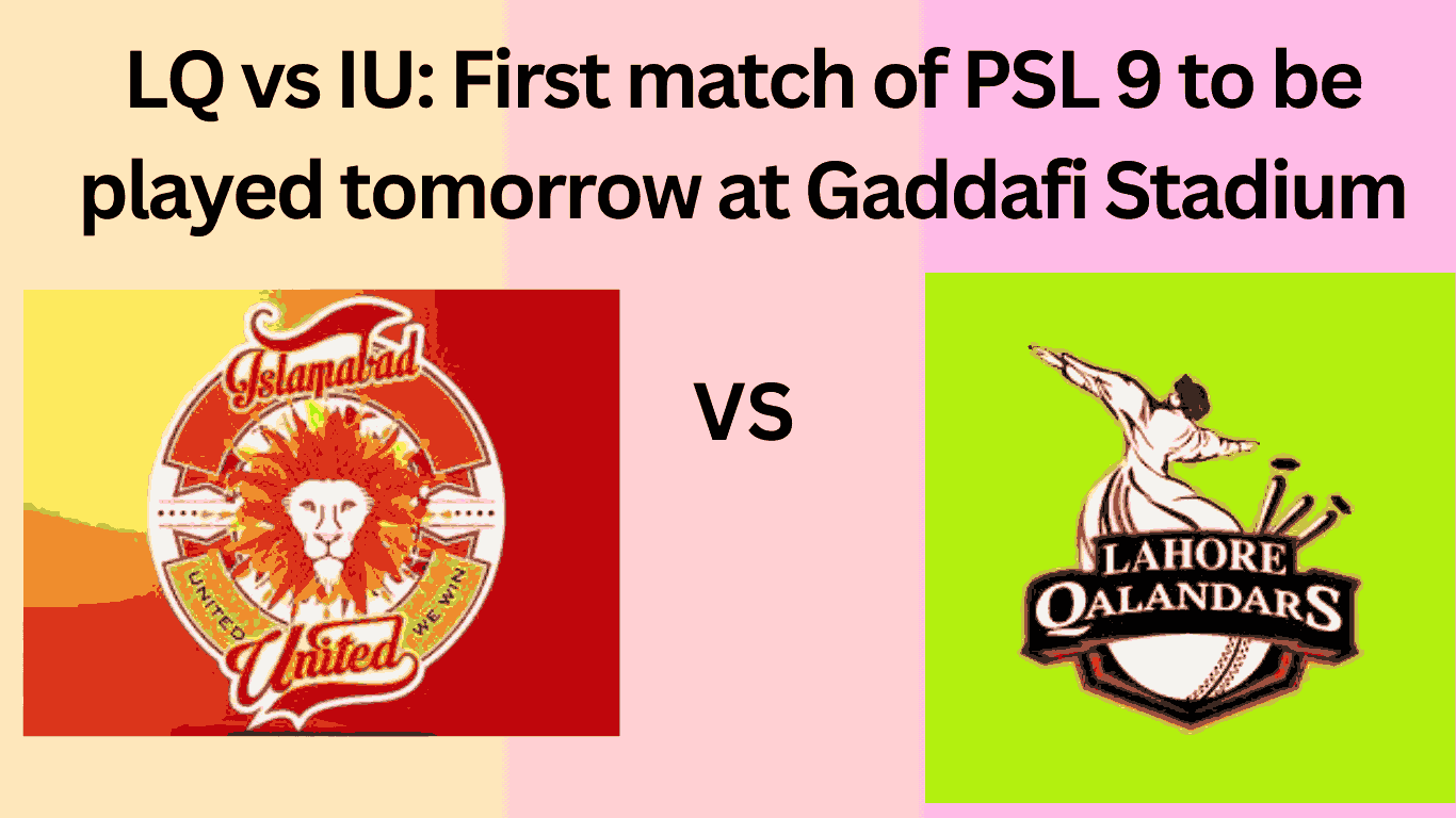 LQ vs IU: First match of PSL 9 Yesterday (2024) wonderful